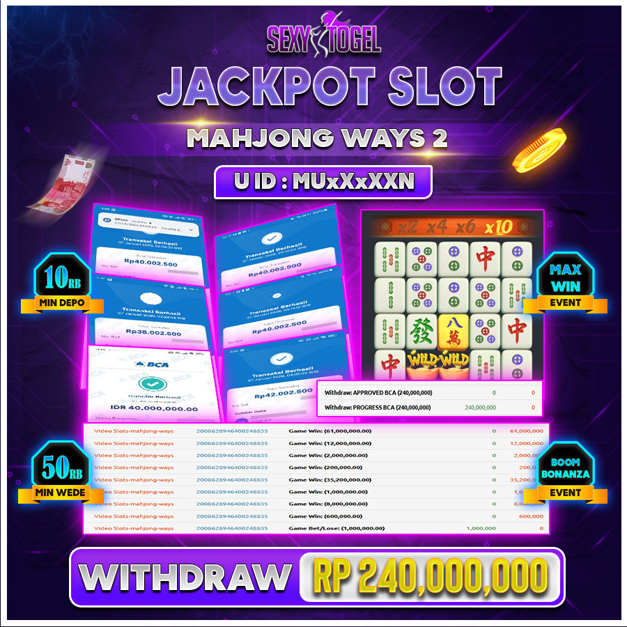 SEXYTOGEL JACKPOT SLOT MAHJONG WAYS 2 Rp.240.000.000.,-LUNAS